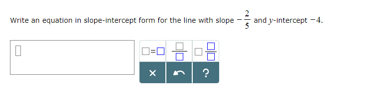 slope intercept form y 2x 5