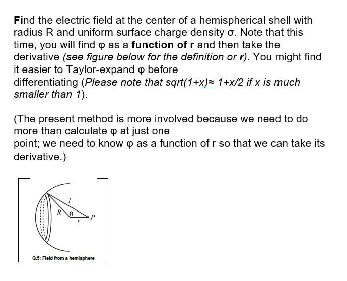 Solved Find the electric field at the center of a | Chegg.com