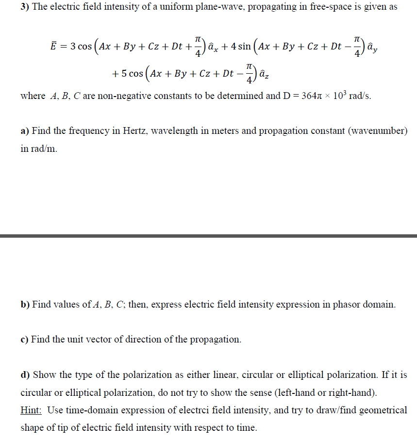 Solved 3 The Electric Field Intensity Of A Uniform