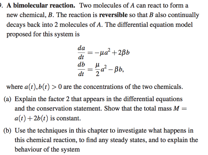 Solved A Bimolecular Reaction. Two Molecules Of A Can React | Chegg.com