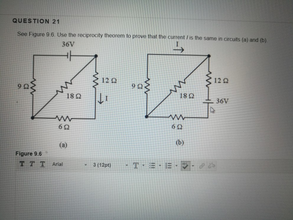 Solved QUESTION 21 See Figure 9.6. Use the reciprocity | Chegg.com