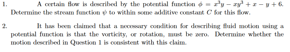 Solved A Certain flow is described by the potential function | Chegg.com