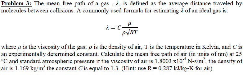 solved-problem-3-the-mean-free-path-of-a-gas-lambda-is-chegg