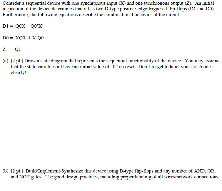 Solved Consider a sequential device with one synchronous | Chegg.com