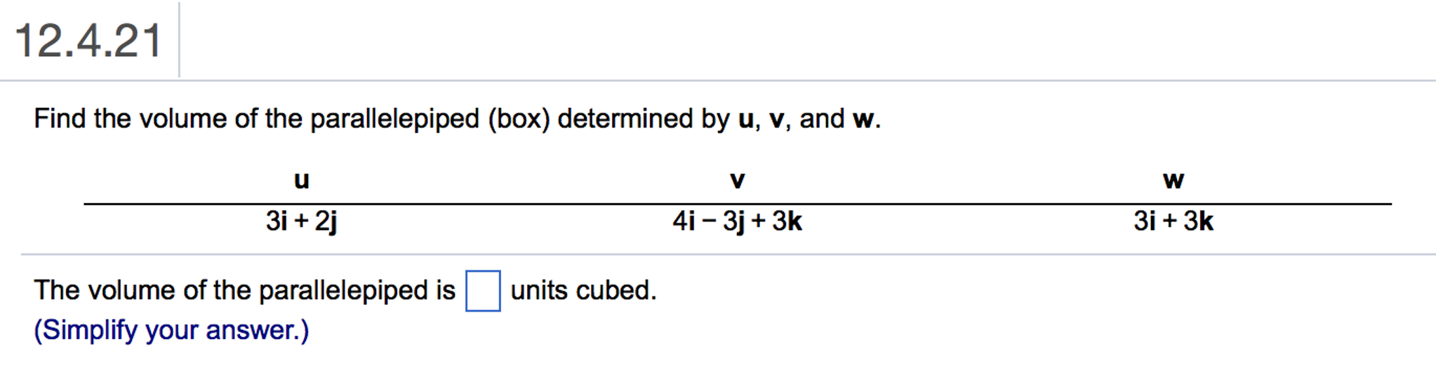 find the volume of the parallelepiped box determined by
