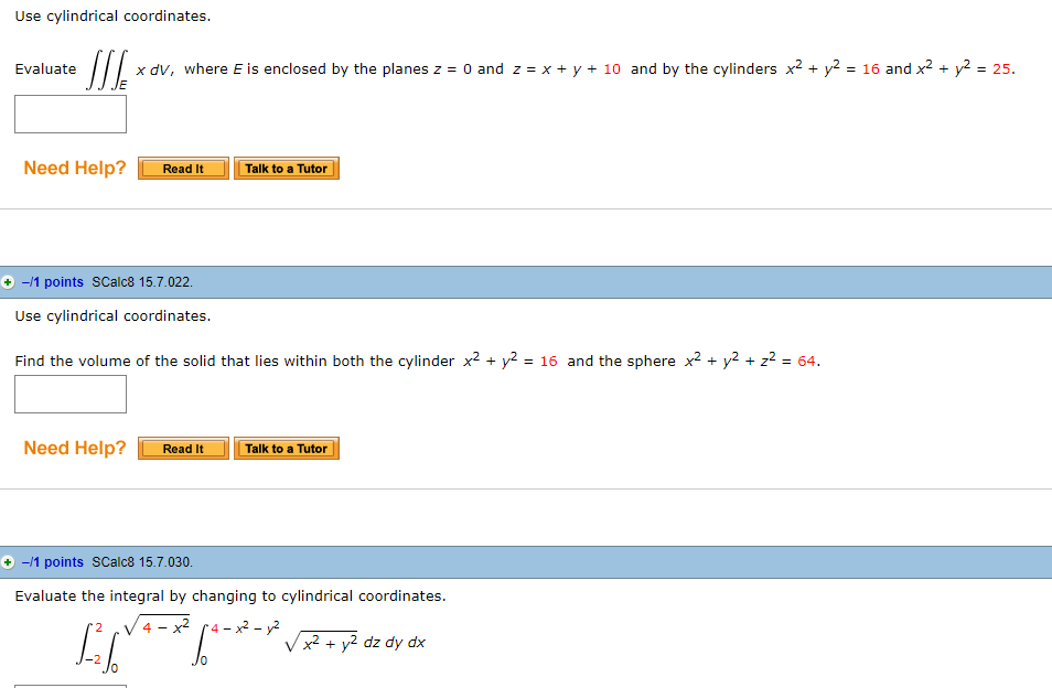 solved-use-cylindrical-coordinates-evaluate-xdv-where-e-is-chegg