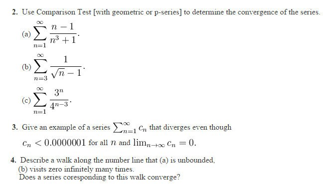 Solved 2. Use Comparison Test [with geometric or p-series] | Chegg.com