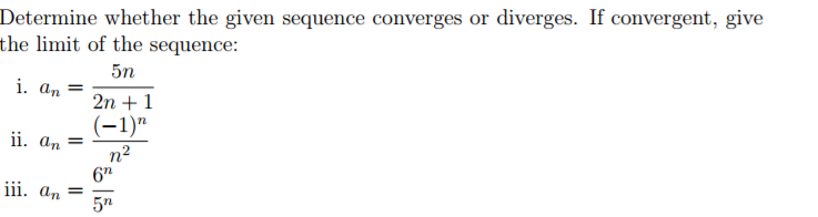 Solved Determine Whether The Given Sequence Converges Or | Chegg.com