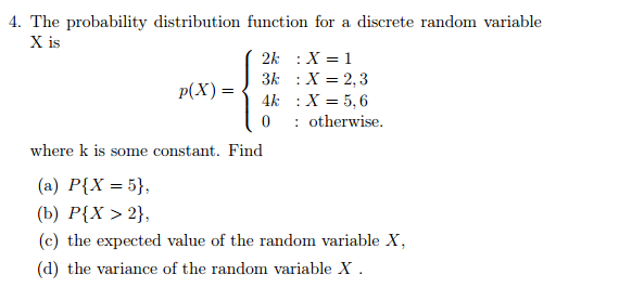 Solved The Probability Distribution Function For A Discrete | Chegg.com