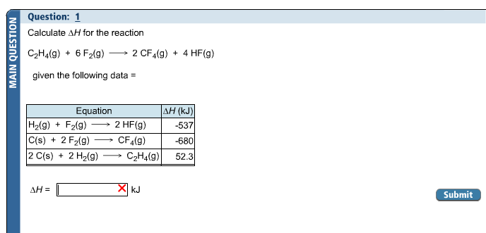 Solved Question 1 Calculate delta H for the reaction Chegg