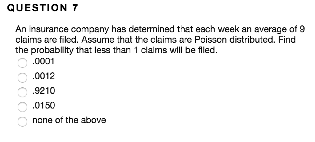 Solved An Insurance Company Has Determined That Each Week An | Chegg.com