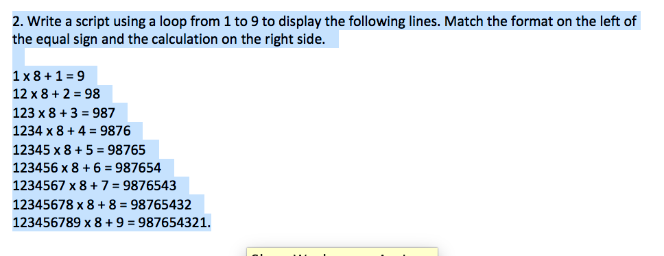 Solved 2. Write A Script Using A Loop From 1 To 9 To Display | Chegg.com