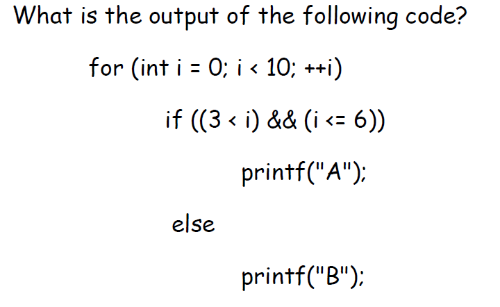 Solved What is the output of the following code? for (int i | Chegg.com
