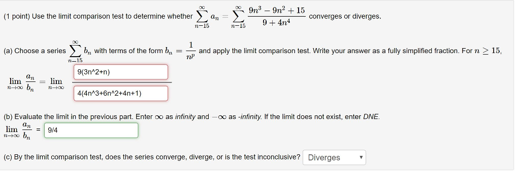 Solved Use the limit comparison test to determine whether | Chegg.com