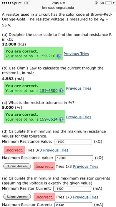 Solved A resistor used in a circuit has the color code of | Chegg.com