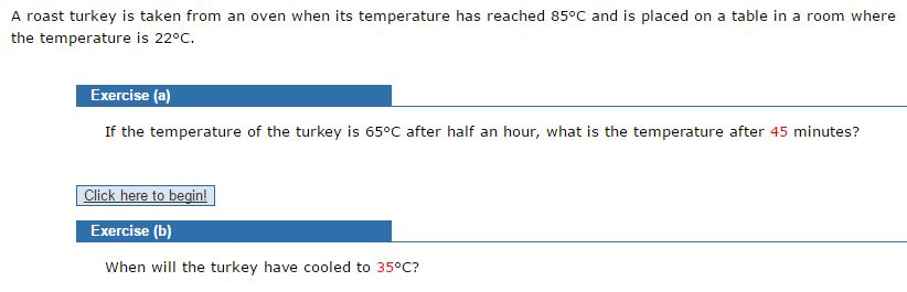 Solved A roast turkey is taken from an oven when its | Chegg.com