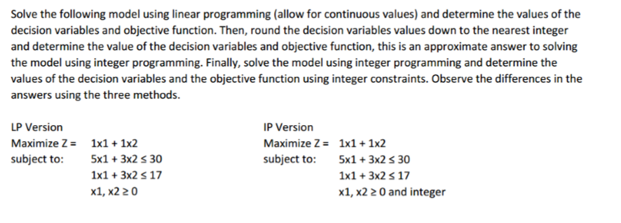 Solve the following model using linear programming | Chegg.com