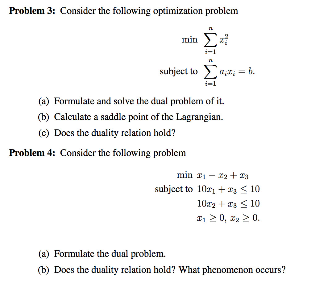 Solved Problem 3: Consider The Following Optimization | Chegg.com