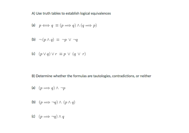 Solved A) Use Truth Tables To Establish Logical Equivalences | Chegg.com