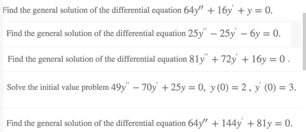 Solved Find the general solution of the differential | Chegg.com