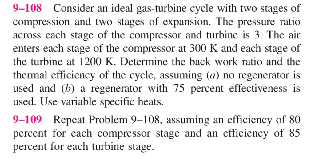 Solved 9108 Consider an ideal gasturbine cycle with two