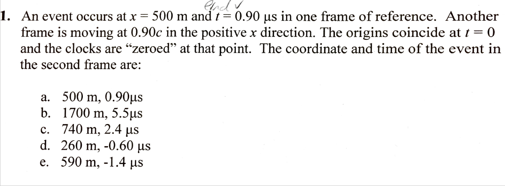 Solved An event occurs at x = 500 m and t = 0.90 is in one | Chegg.com