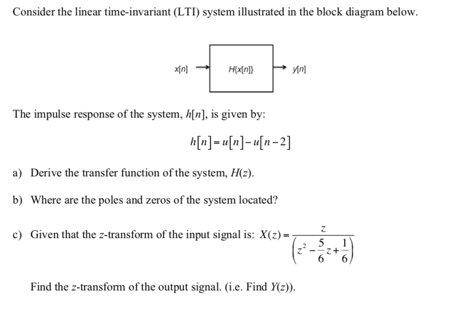 Solved Consider the linear time-invariant (LTI) system | Chegg.com