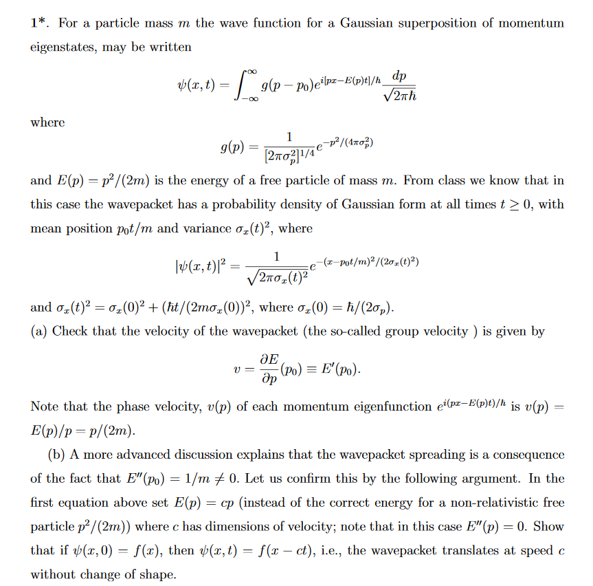 Solved 1*. For a particle mass m the wave function for a | Chegg.com