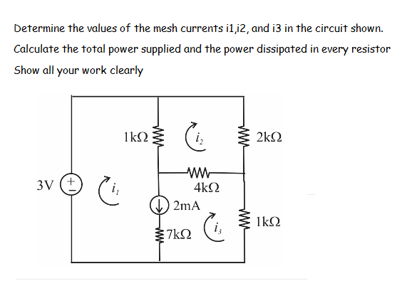 Solved Using mesh current analysis solve Calculate the total | Chegg.com