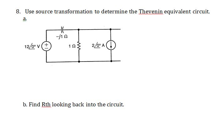 Solved Use Source Transformation To Determine The Thevenin | Chegg.com