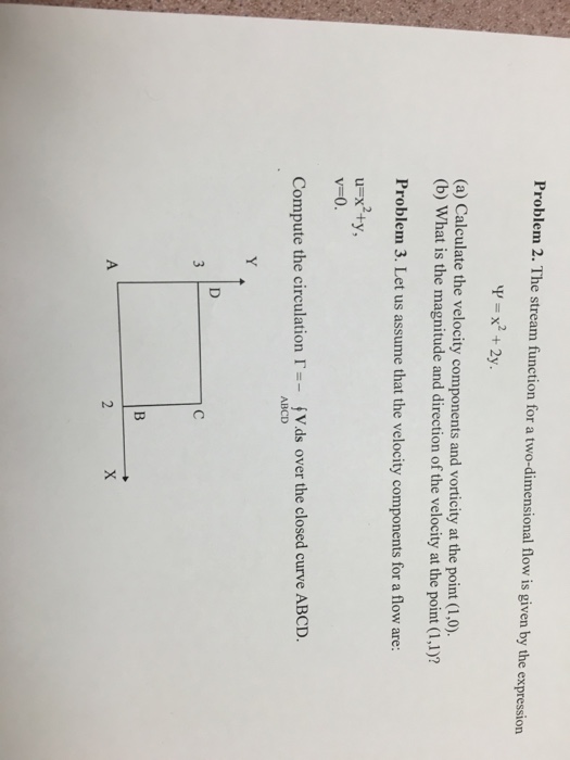 Solved The Stream Function For A Two Dimensional Flow Is