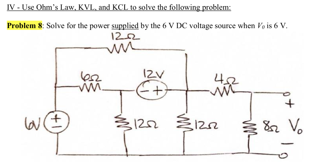 Solved Iv Use Ohms Law Kvl And Kcl To Solve The