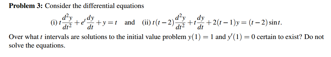 Solved Consider the differential equations t d^2y/dt^2 + e^t | Chegg.com