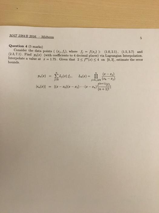 Solved Consider The Data Points X J F J Where F J