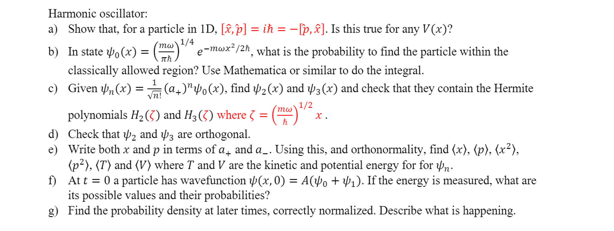 Solved Harmonic oscillator: Show that, for a particle in | Chegg.com