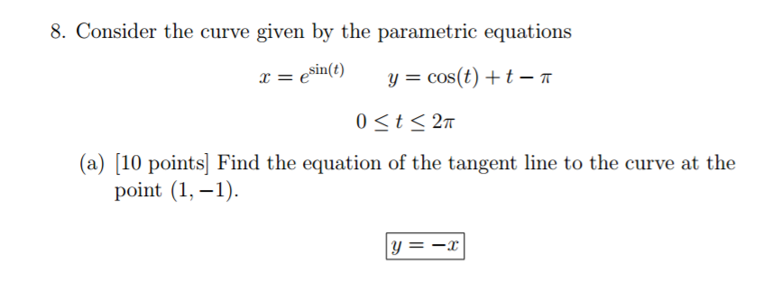 Solved Consider the curve given by the parametric equations | Chegg.com