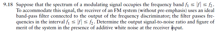 Solved 9.18 Suppose that the spectrum of a modulating signal | Chegg.com