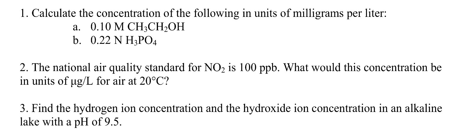 Solved 1. Calculate the concentration of the following in | Chegg.com