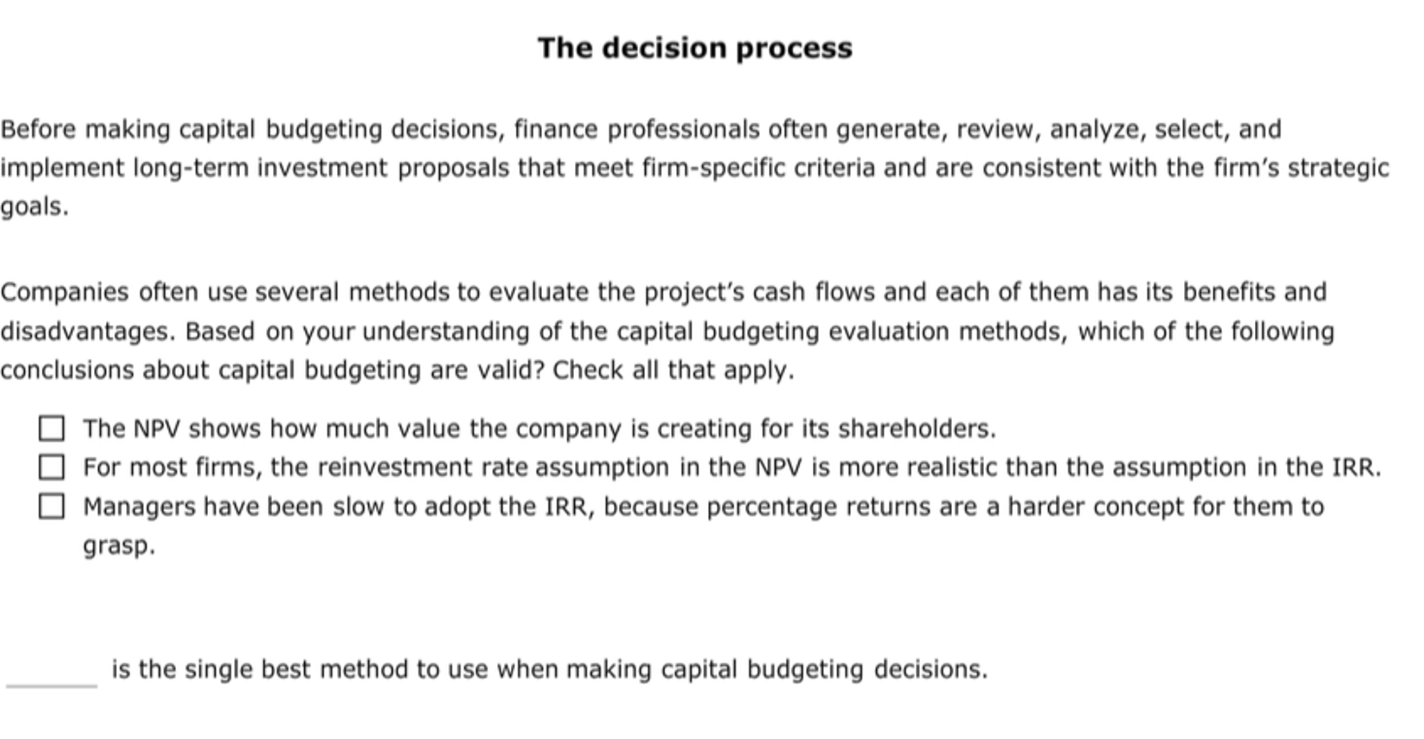 Solved The Decision Process Before Making Capital Budgeting Chegg