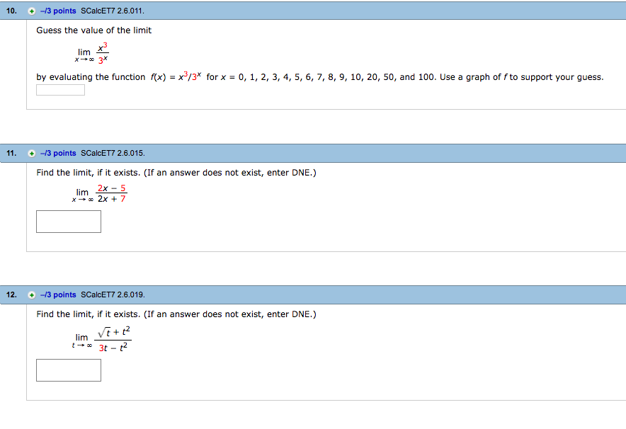 Solved Guess The Value Of The Limit Lim X Rightarrow