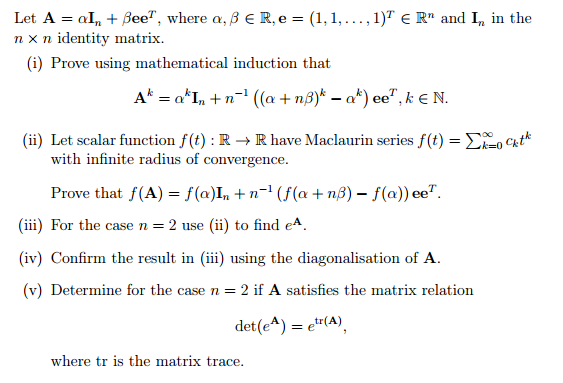 Solved Let A = alpha I_n + beta ee^T, where alpha, beta | Chegg.com