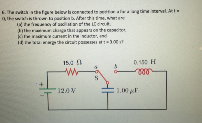 Solved The switch in the figure below is connected to | Chegg.com