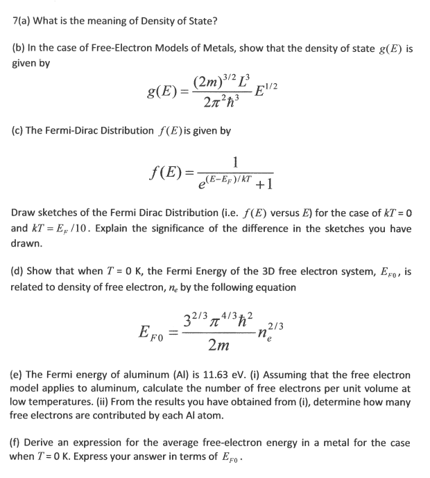 Solved 7(a) What Is The Meaning Of Density Of State? (b) In | Chegg.com