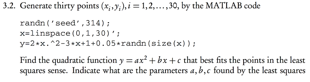 Solved Generate thirty points (x_i, y_i), i = 1, 2, ..., 30, | Chegg.com
