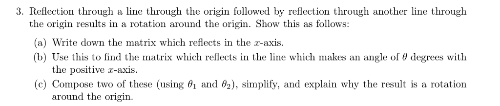 Solved 3. Reflection through a line through the origin | Chegg.com
