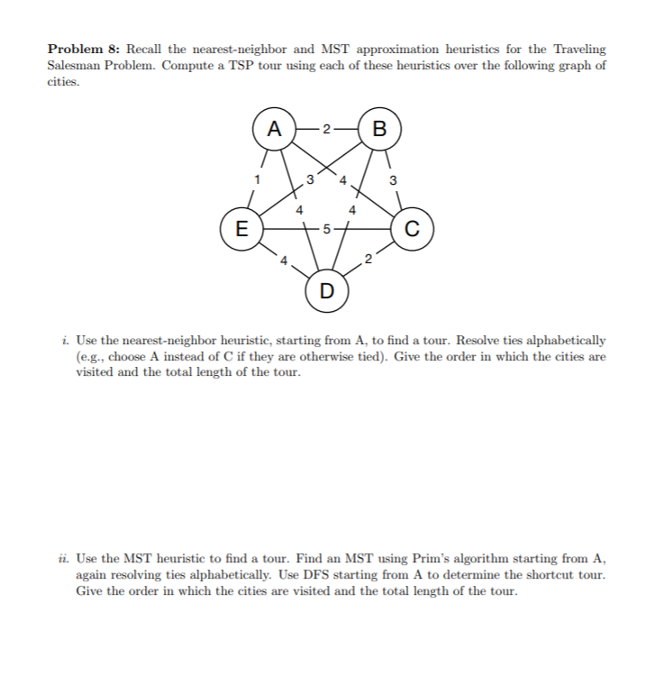 Solved Problem 8: Reca The Nearest-neighbor And MST | Chegg.com