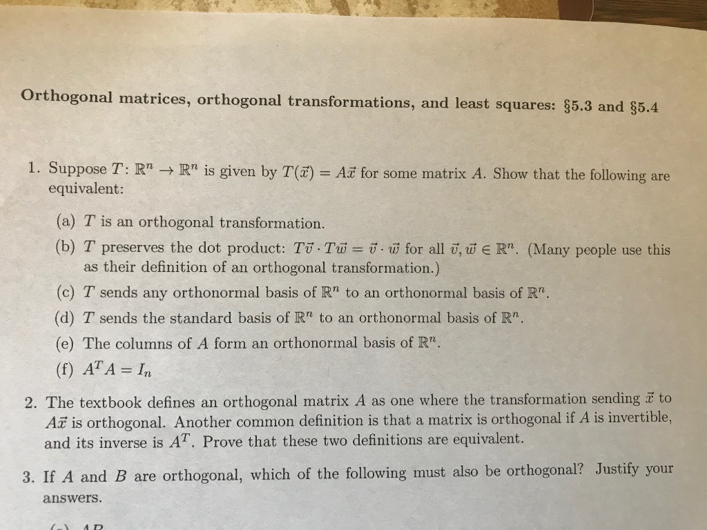 Solved Orthogonal Matrices Orthogonal Transformations And 3213