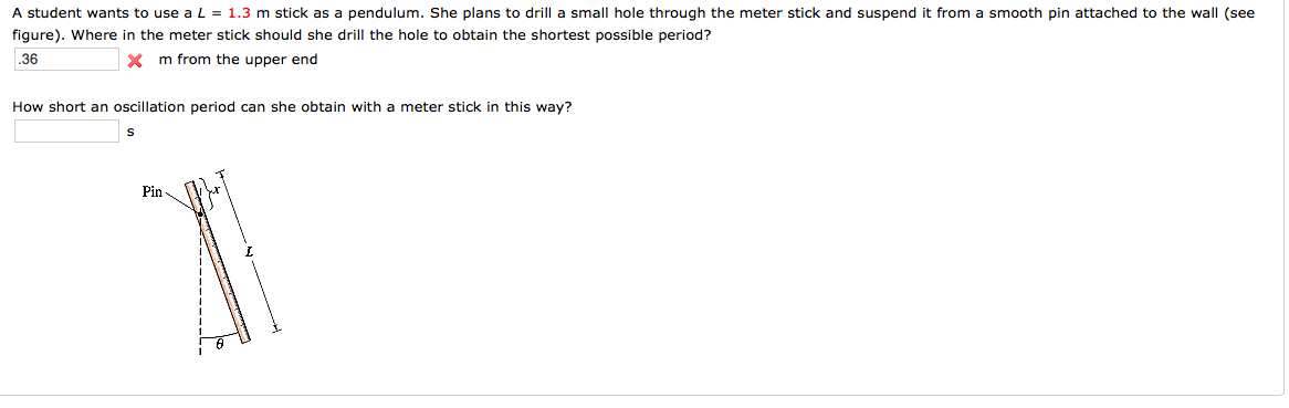 Solved A student wants to use a L = 1.3 m stick as a | Chegg.com