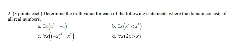 Solved 2. (3 points each) Determine the truth value for each | Chegg.com