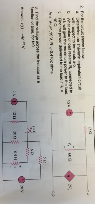 Solved For the circuit shown below: Determine the Thevenin | Chegg.com
